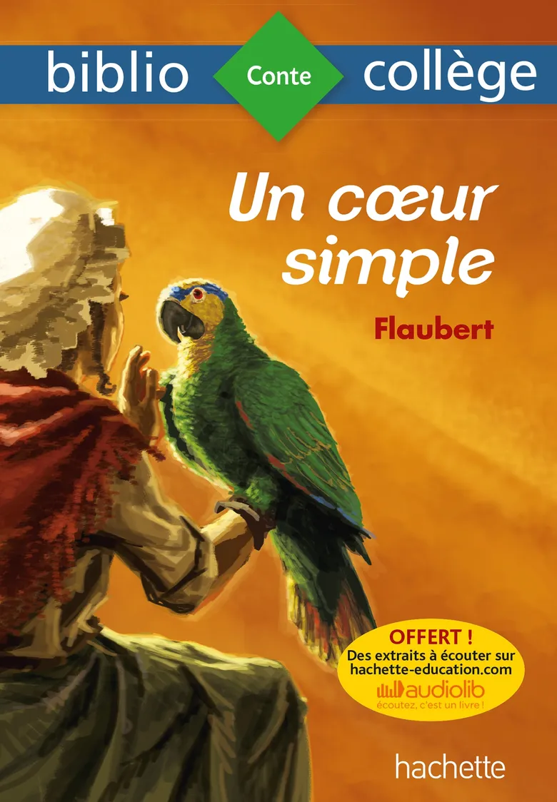 [9782013949972] UN COEUR SIMPLE (BIBLIOCOLLÈGE)