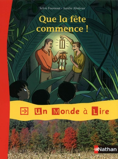 [9782091228020] UN MONDE À LIRE : QUE LA FÊTE COMMENCE !