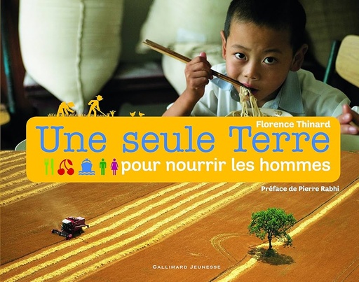 [9782070626793] UNE SEULE TERRE POUR NOURRIR LES HOMMES