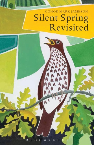 [9781408157602] SILENT SPRING REVISITED (HARDBACK)