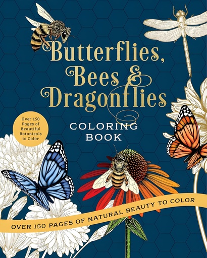 [9780785846314] BUTTERFLIES BEES & DRAGONFLIES COLORING BOOK