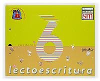 [8434899825] CUADERNOS LECTOESCRITURA 6 VERSION PAUTA