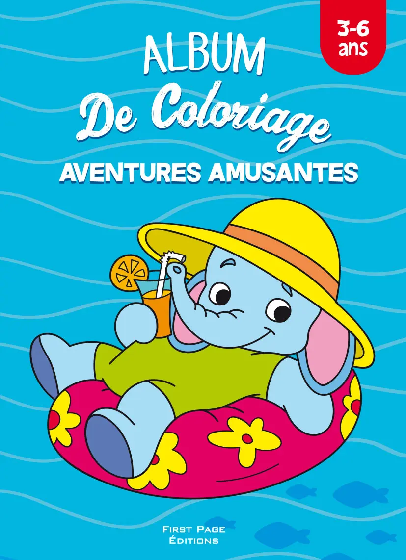 [9782390640097] ALBUM DE COLORIAGE : AVENTURES AMUSANTES 3-6 ANS