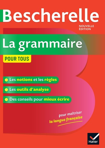 [9782401052369] BESCHERELLE LA GRAMMAIRE POUR TOUS