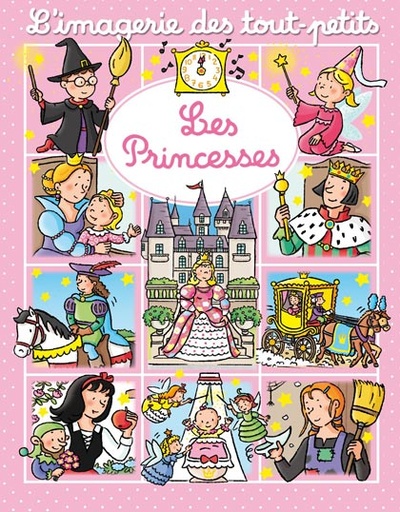 [9789954643914] L'IMAGERIE DES TOUT-PETITS : LES PRINCESSES