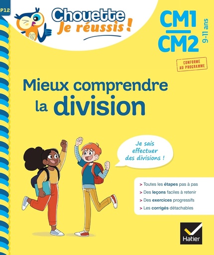 [9782401093775] MINI CHOUETTE: MIEUX COMPRENDRE LA DIVISION CM1-CM2 CYCLE 3 ( 9-11 ANS)