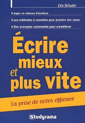 [2844725198] ECRIRE MIEUX & PLUS VITE