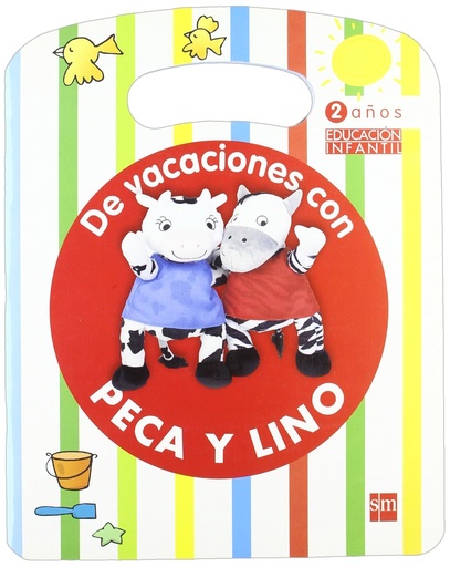 [9788467535044] DE VACACIONES CON PECA Y LINO (2 ANOS)