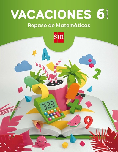 [9788467593334] VACACIONES EP6 REPASO DE MATEMATICAS