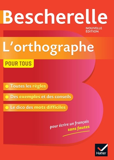 [9782401054509] BESCHERELLE L'ORTHOGRAPHE POUR TOUS