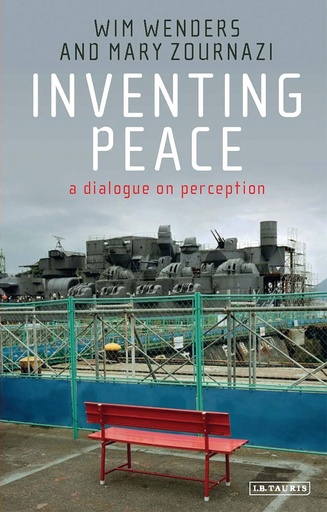 [9781780766935] INVENTING PEACE: A DIALOGUE ON PERCEPTION