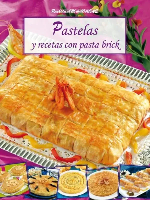 [9789954131305] PASTELAS Y RECETAS CON PASTA BRICK