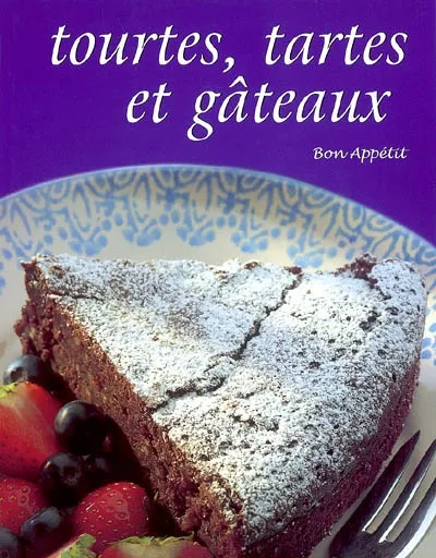 [9781405400008] TOURTES TARTES ET GATEAUX COLL BON APPETIT