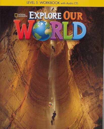 [9781305089891] EXPLORE OUR WORLD 5 WBK+CD (US ED)