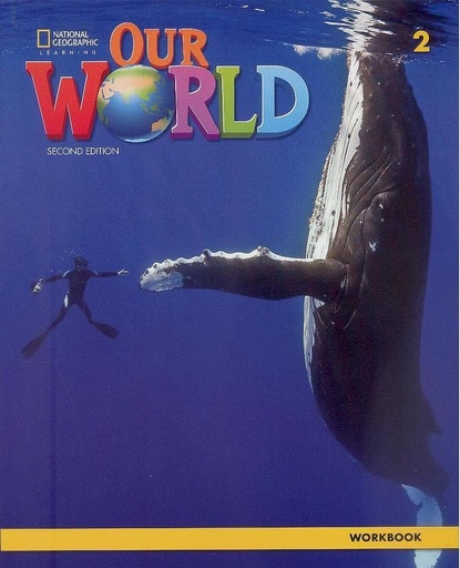 [9780357032374] OUR WORLD 2 WBK (US 2ND ED)