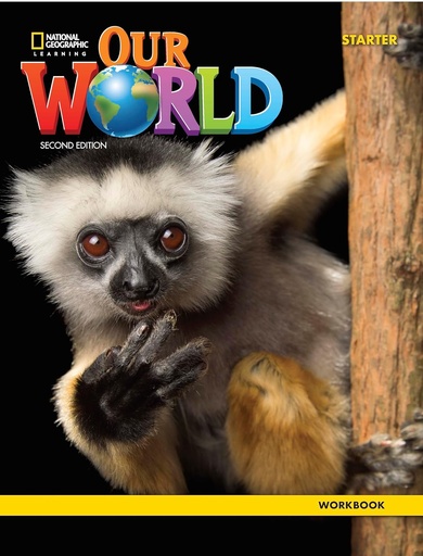 [9780357032350] OUR WORLD STARTER WBK (US 2ND ED)