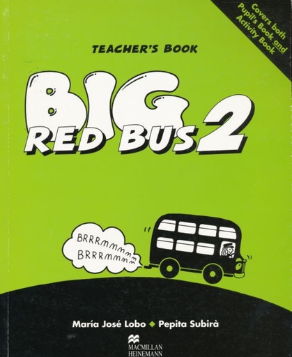 [9780435291440] BIG RED BUS 2 TEACHER'S BOOK