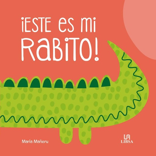 [9788466239509] ESTE ES MI RABITO – MIS PRIMERAS PISTAS