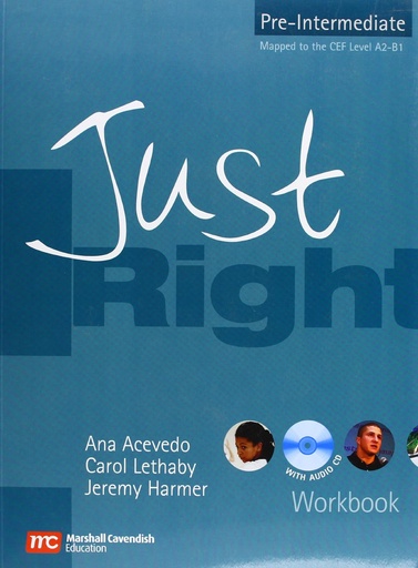[0462007383] JUST RIGHT PRE-INTERMEDIATE WBK (NO KEY) + CD