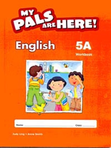 [9780462008783] MY PALS ARE HERE ! ENGLISH 5A WBK