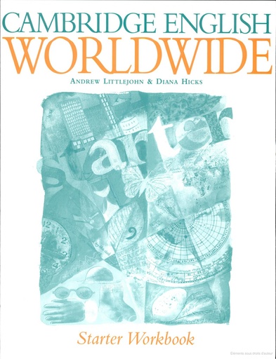 [0521645166] CAMBRIDGE ENGLISH WORLDWIDE STARTER WBK
