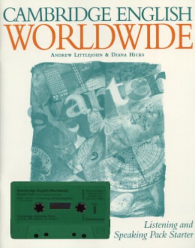 [0521645131] CAMBRIDGE ENGLISH WORLDWIDE STATER LISTENING & SPEAKING PACK