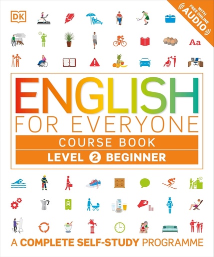 [9780241252697] ENGLISH FOR EVERYONE LEVEL 2 BEGINNER CBK+FREE ONLINE AUDIO