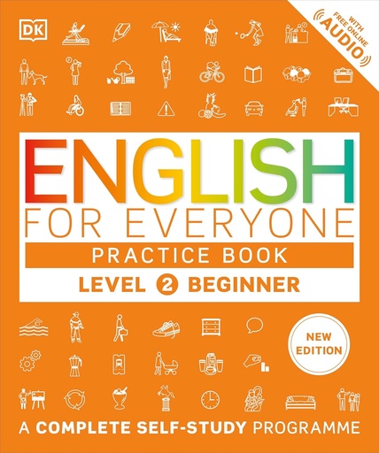 [9780241680384] ENGLISH FOR EVERYONE LEVEL 2 BEGINNER PRACTICE BOOK+FREE ONLINE AUDIO (N.E)