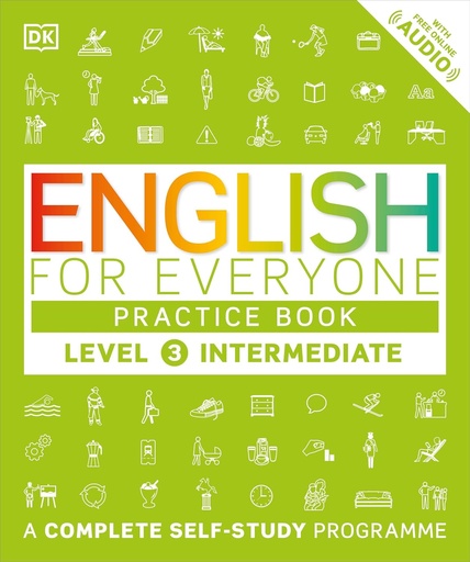 [9780241243527] ENGLISH FOR EVERYONE LEVEL 3 INTERMEDIATE PRACTICE BOOK+FREE ONLINE AUDIO
