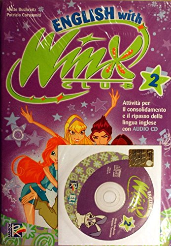 [9788853602558] ENGLISH WITH WINX CLUB 2+CD