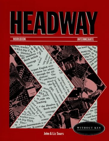 [0194335763] HEADWAY INTERMEDIATE WORKBOOK WITHOUT KEY