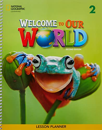 [9780357507407] WELCOME TO OUR WORLD 2 LESSON PLANNER (US 2ND ED)