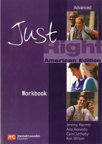 [9780462098876] JUST RIGHT ADVANCED WBK & CD (NO KEY)