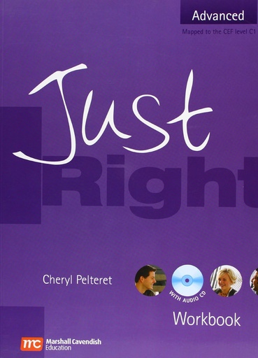 [9780462098869] JUST RIGHT ADVANCED WBK+KEY & CD