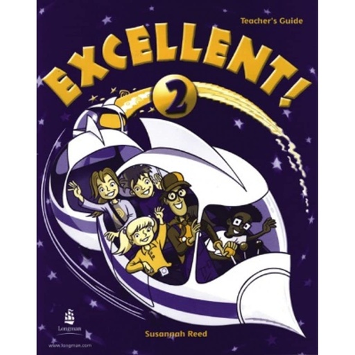 [0582778425] EXCELLENT ! STARTER LEVEL 2 TEACHER'S GUIDE
