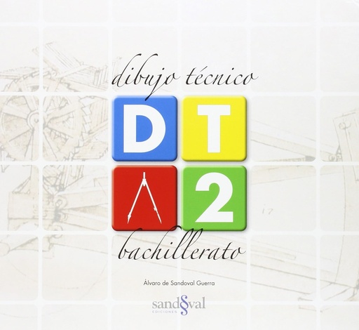 [9788494354243] DIBUJO TECNICO 2° BAC
