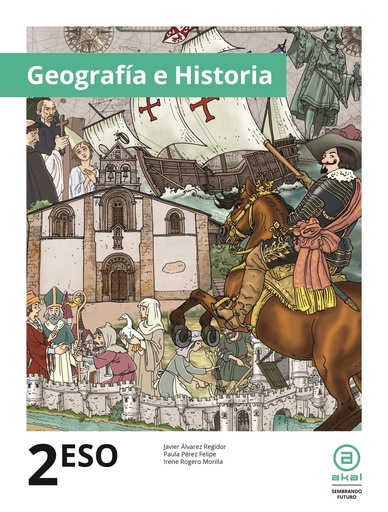 GEOGRAFIA E HISTORIA 2 ESO (AKAL)