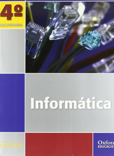 INFORMATICA 4°ESO (PROYECTO ANFORA)