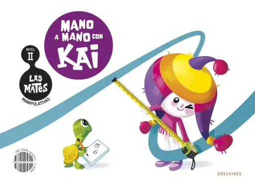 [9788414062715] LAS MATES MANIPULATIVAS NIVEL II:MANO A MANO CON KAI