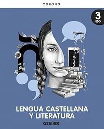 LENGUA CASTELLANA Y LITERATURA  3° ESO LIBRO DEL ALUMNO GENIOX