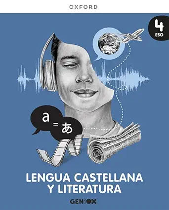 LENGUA CASTELLANA Y LITERATURA 4 ESO LIBRO DEL ALUMNO GENIOX