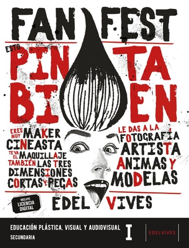 PROYECTO FANFEST EDUCACION PLASTICA, VISUAL Y AUDIOVISUAL I ESO