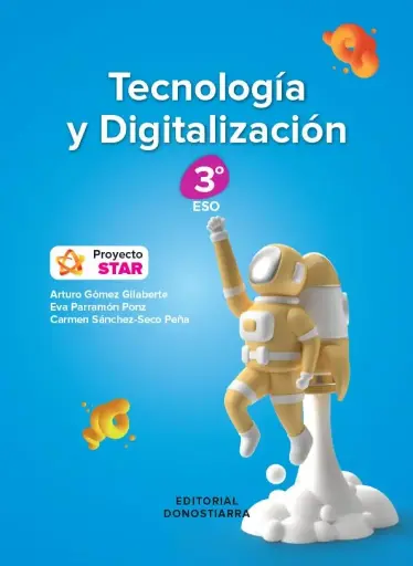 [9788470636585] TECNOLOGIA Y DIGITALIZACION 3 ESO PROYECTO STAR