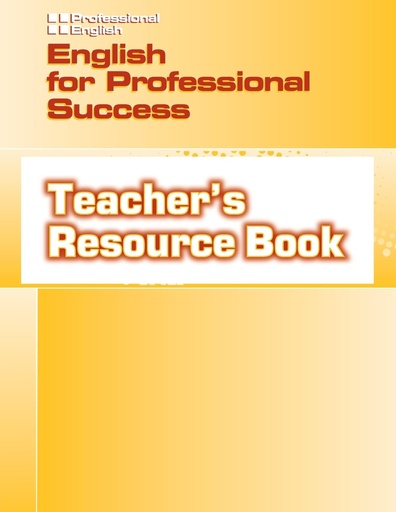 [1424000076] ENGLISH FOR PROFESSIONAL SUCCESS TEACHER'S RESOURCE BOOK