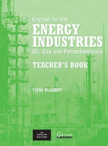[9781859649121] ENGLISH FOR THE ENERGY INDUSTRIES : OIL, GAS & PETROCHEMICALS TBK