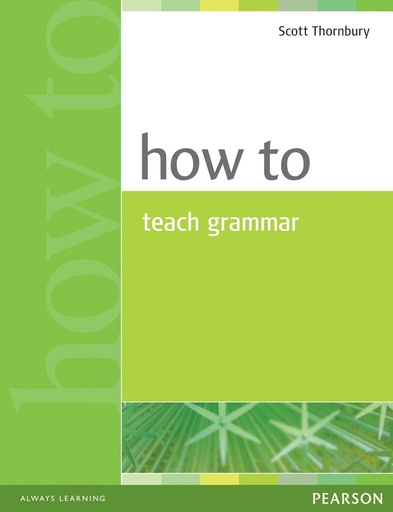 [9780582339323] HOW TO TEACH GRAMMAR
