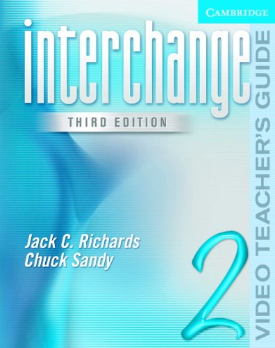 [0521602149] INTERCHANGE, THIRD EDITION 2 VIDEO TEACHER'S GUIDE