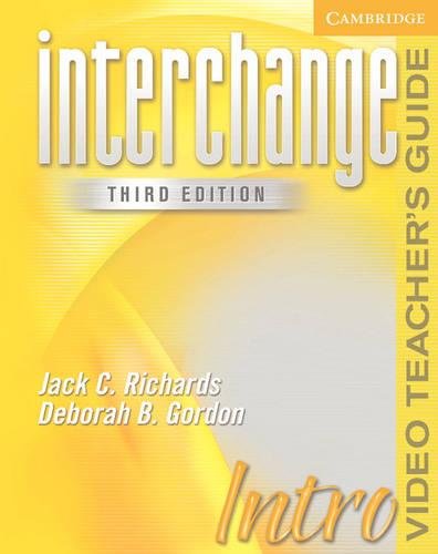 [0521601703] INTERCHANGE, THIRD EDITION INTRO VIDEO TEACHER'S GUIDE