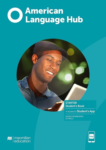[9780230496675] AMERICAN LANGUAGE HUB - STUDENT'S BOOK WITH STUDENT'S APP - STARTER
