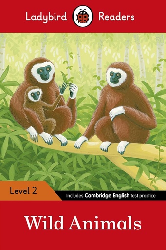 [9780241254455] LADYBIRD READERS : WILD ANIMALS - BOOK - Level 2